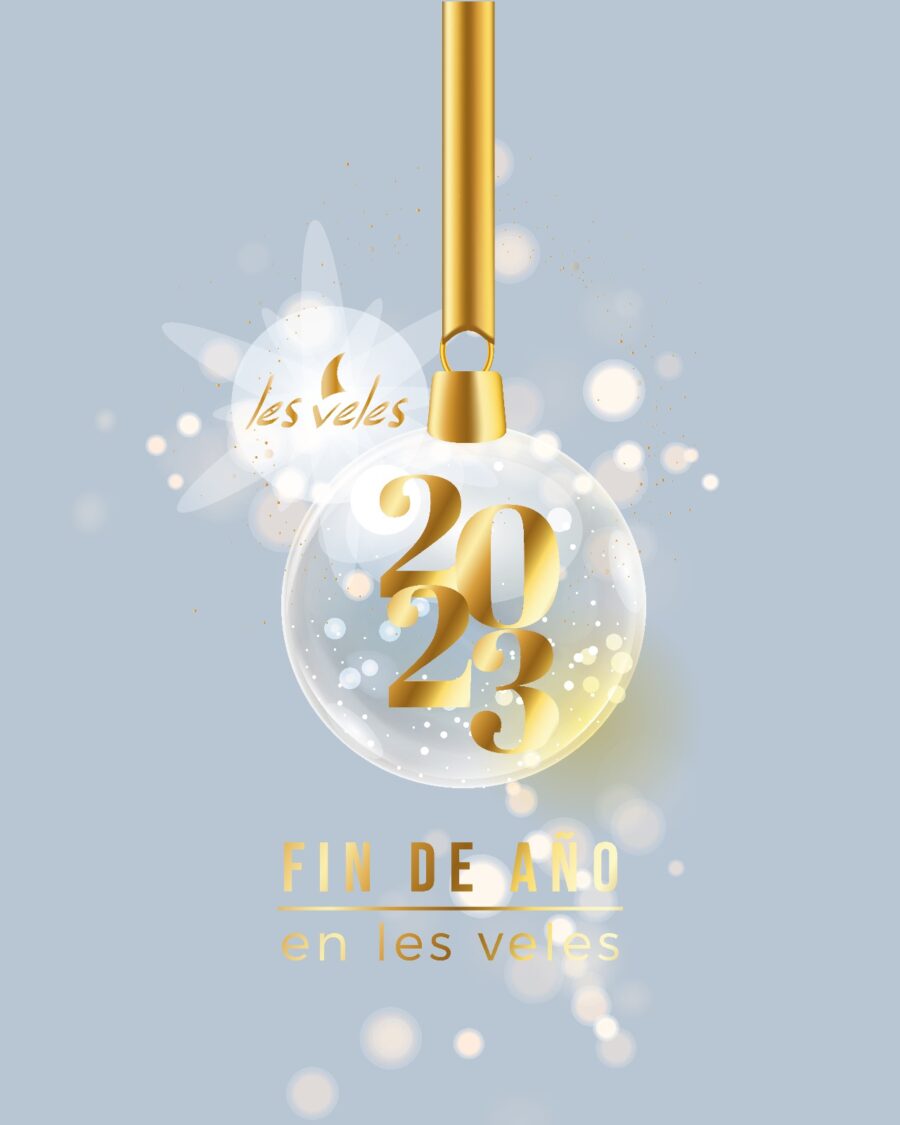 Celebra fin de año 2023 en Les Veles